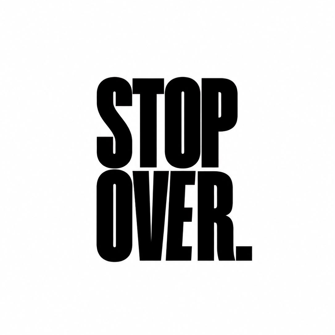STOP OVER